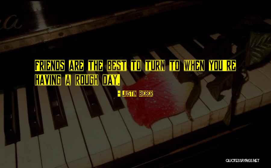 Friendship Day Quotes By Justin Bieber Friendship Day Quotes By Justin Bieber
