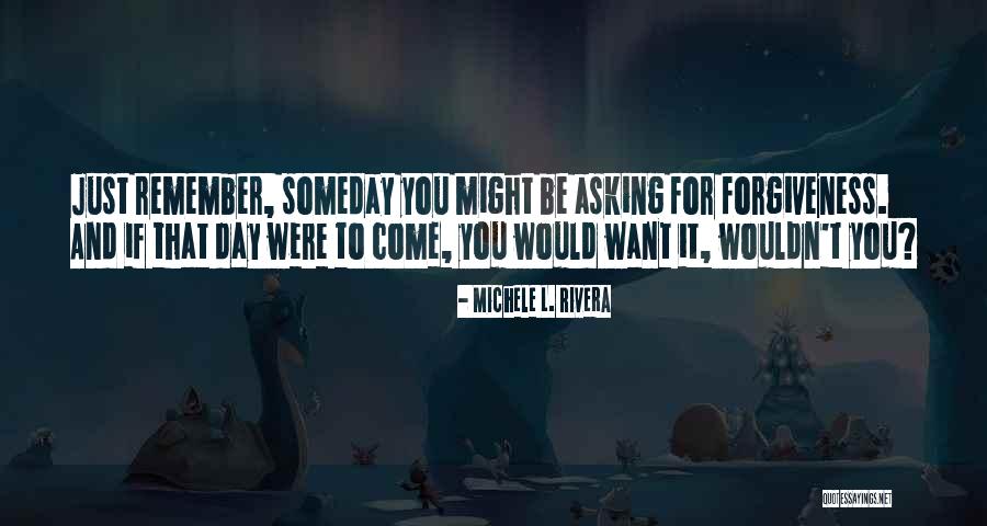Friendship Day Quotes By Michele L. Rivera Friendship Day Quotes By Michele L. Rivera