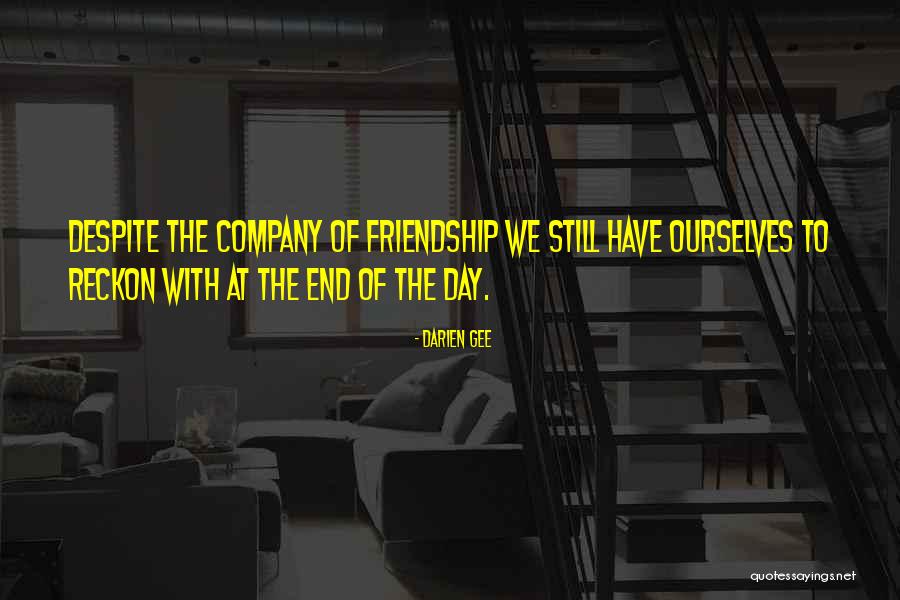Friendship Day To Love Quotes By Darien Gee Friendship Day To Love Quotes By Darien Gee