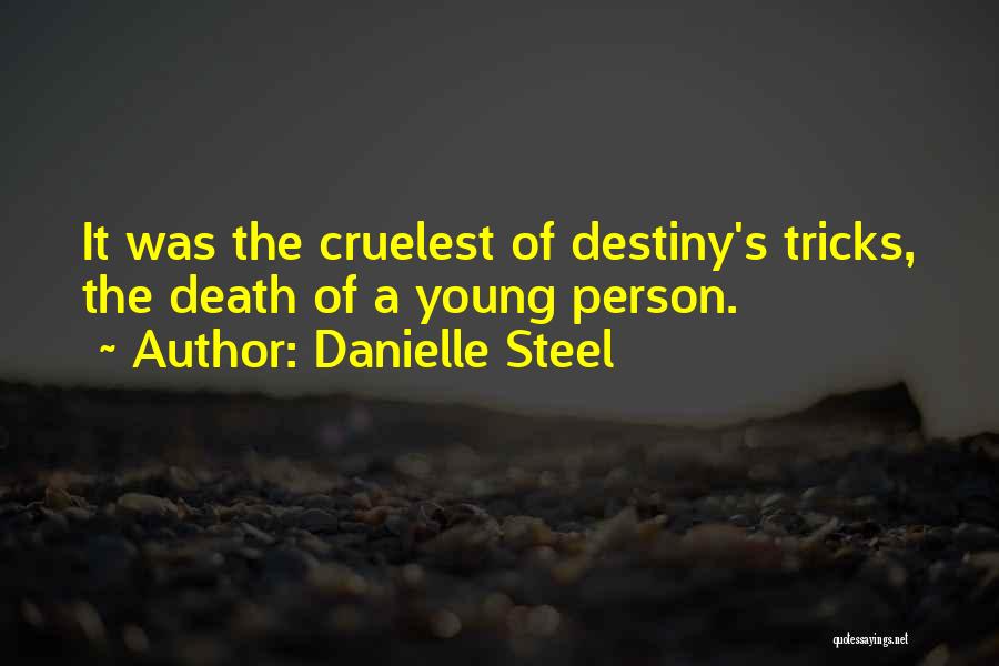 Friendship Destiny Quotes By Danielle Steel