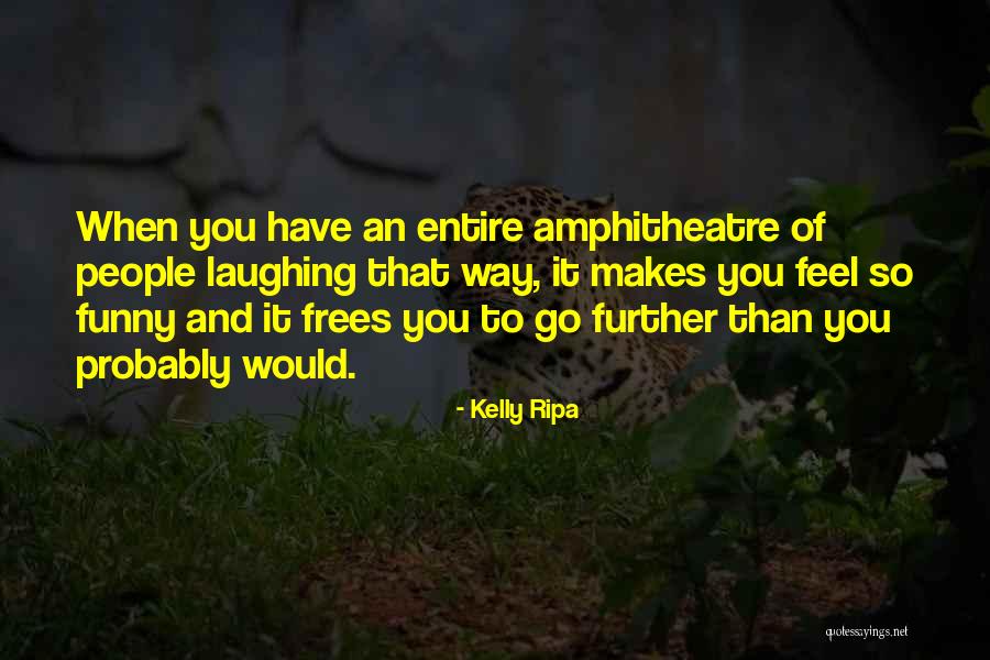 Friendship Deterioration Quotes By Kelly Ripa