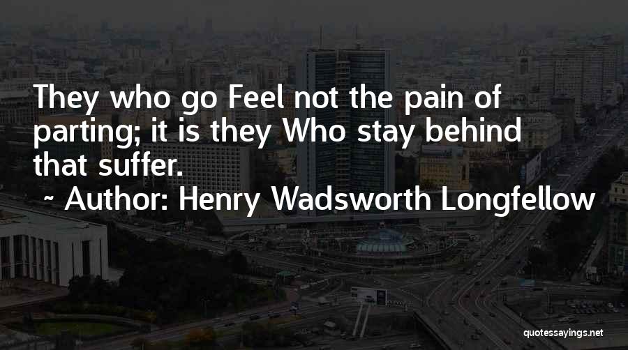 Friendship During Hard Times Quotes By Henry Wadsworth Longfellow