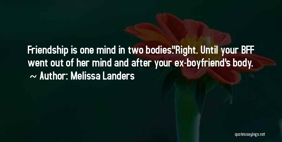 Friendship Ex Boyfriend Quotes By Melissa Landers