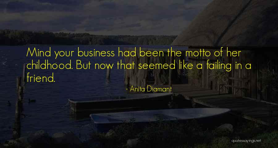 Friendship Failing Quotes By Anita Diamant Friendship Failing Quotes By Anita Diamant