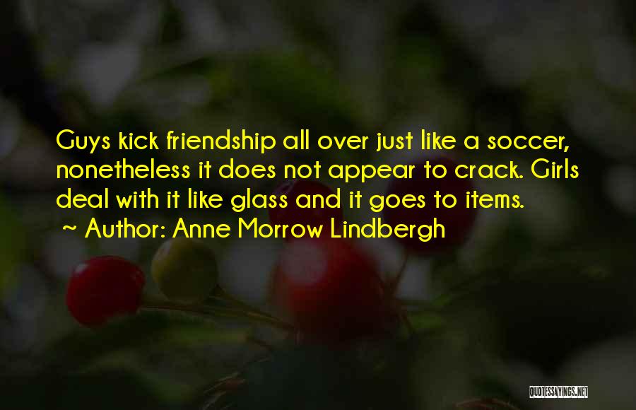 Friendship For Guys Quotes By Anne Morrow Lindbergh
