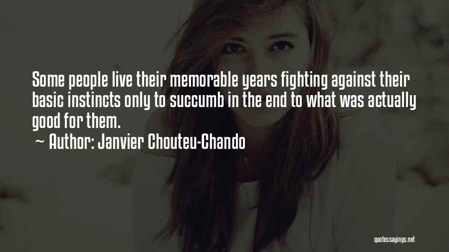 Friendship For Years Quotes By Janvier Chouteu-Chando