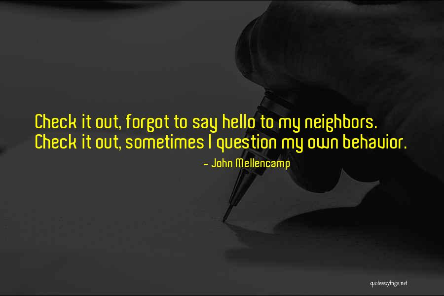 Friendship Forgot Quotes By John Mellencamp Friendship Forgot Quotes By John Mellencamp