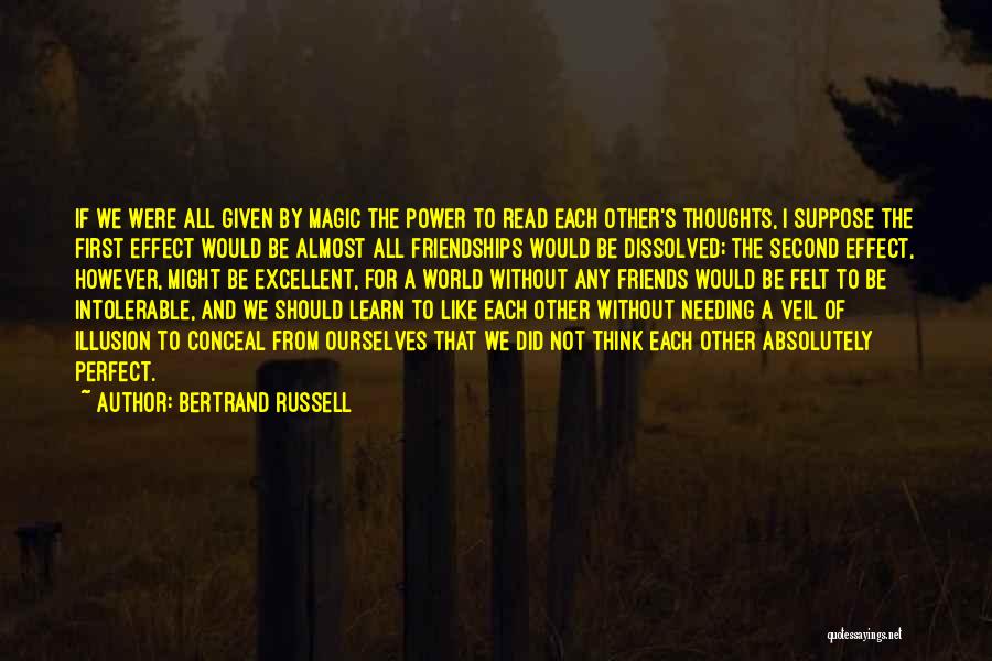 Friendship From Friends Quotes By Bertrand Russell