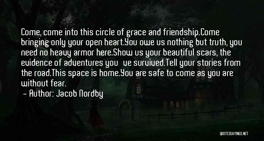 Friendship From Heart Quotes By Jacob Nordby