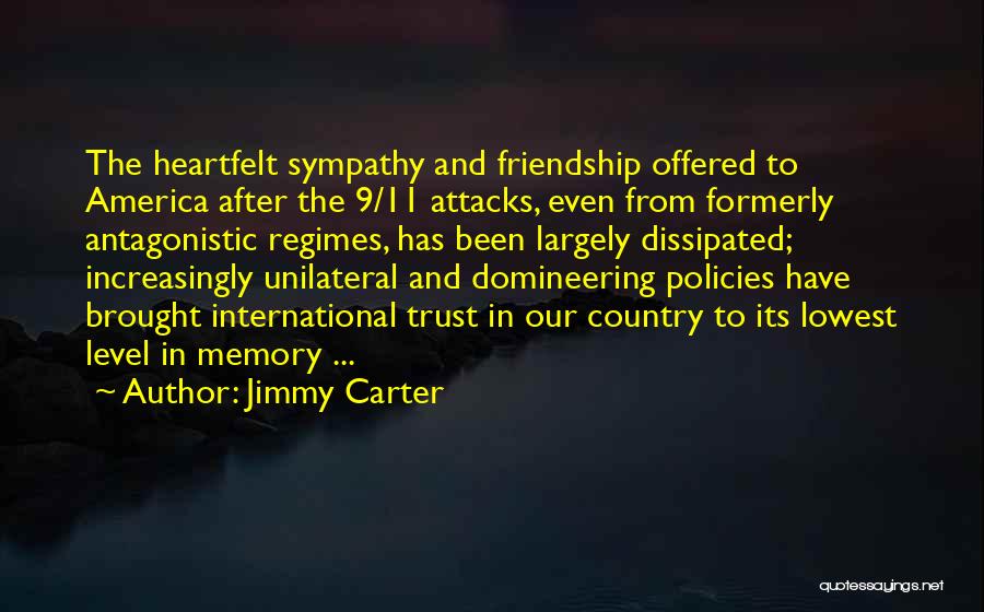 Friendship From Heart Quotes By Jimmy Carter