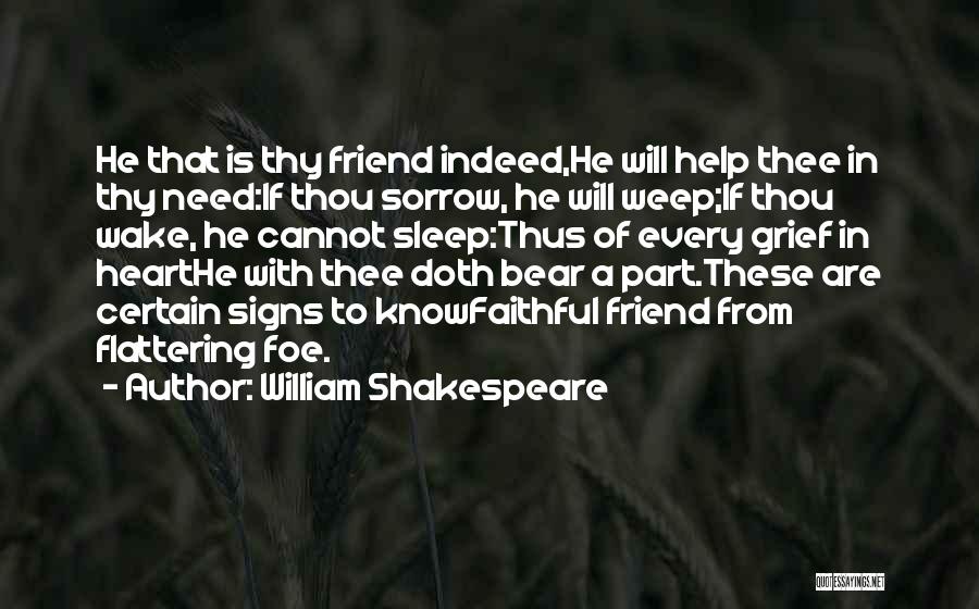 Friendship From Heart Quotes By William Shakespeare