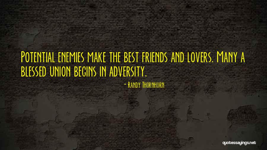 Friendship From Literature Quotes By Randy Thornhorn Friendship From Literature Quotes By Randy Thornhorn