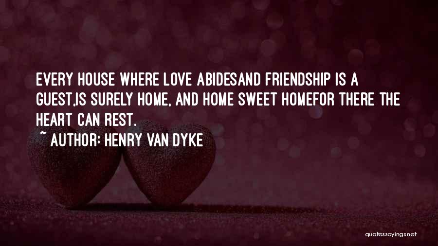 Friendship Goes To Love Quotes By Henry Van Dyke