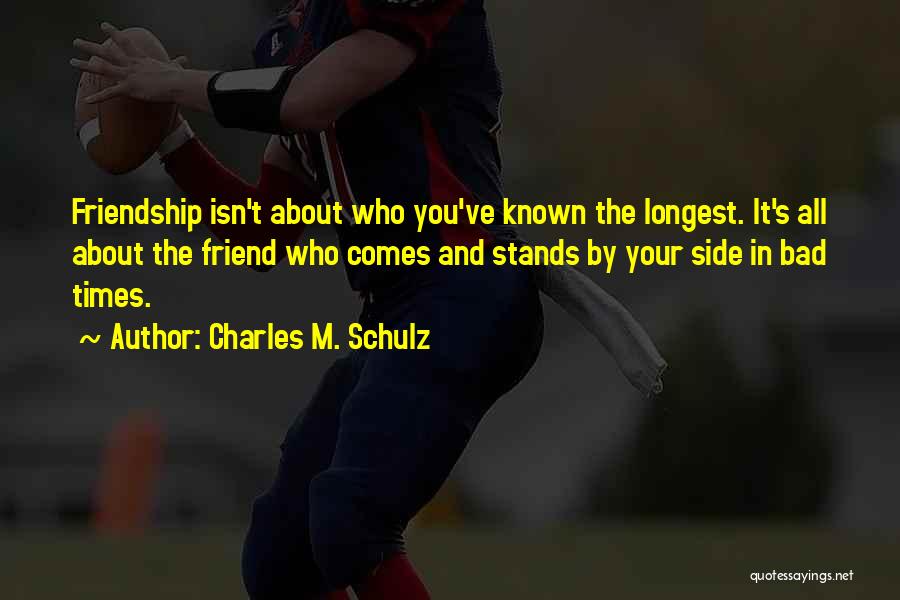 Friendship Gone Bad Quotes By Charles M. Schulz