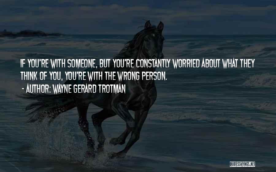 Friendship Gone Wrong Quotes By Wayne Gerard Trotman