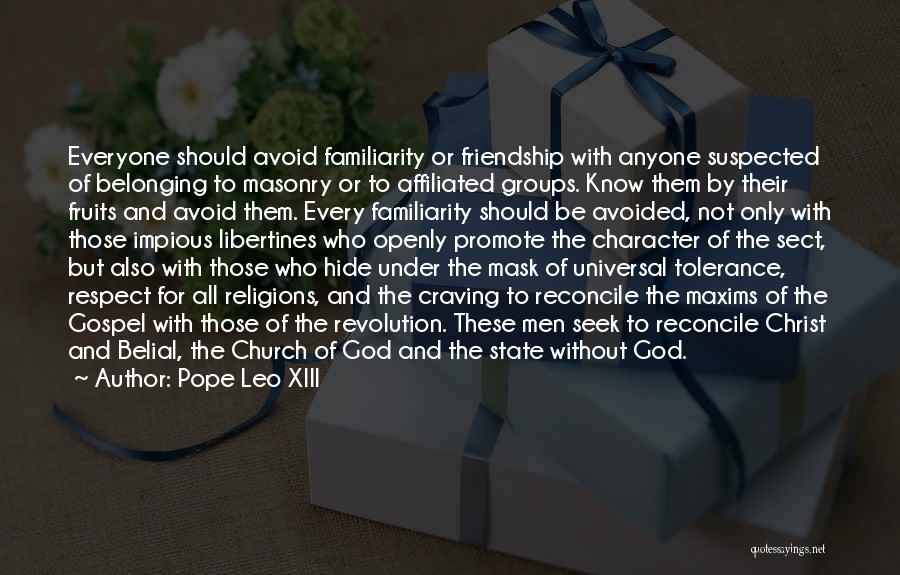 Friendship Groups Quotes By Pope Leo XIII