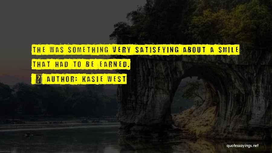 Friendship Is Earned Quotes By Kasie West