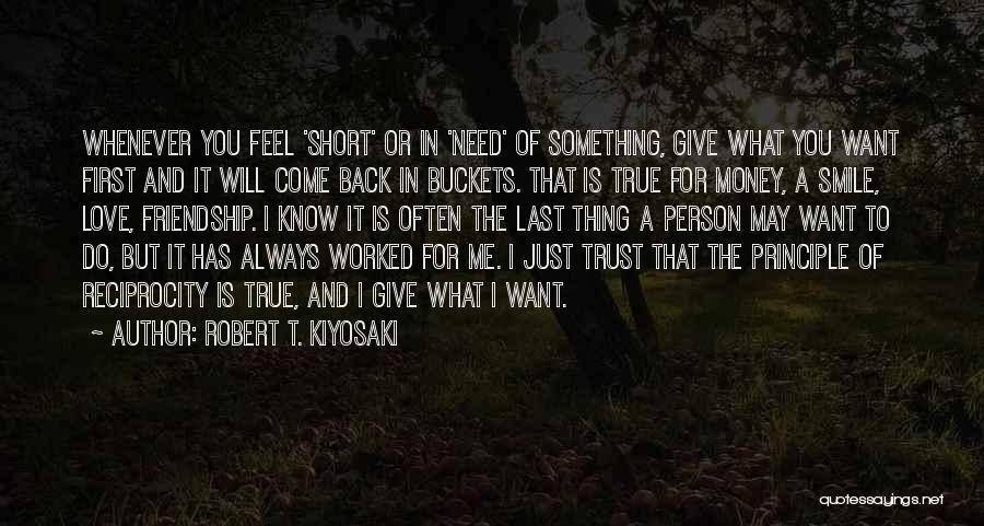 Friendship Is Love Quotes By Robert T. Kiyosaki