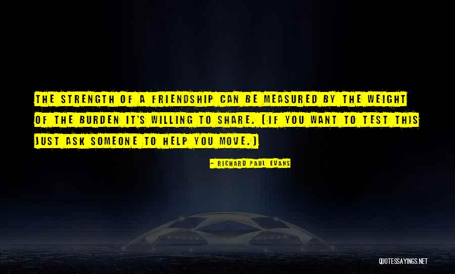 Friendship Is Not Measured Quotes By Richard Paul Evans Friendship Is Not Measured Quotes By Richard Paul Evans