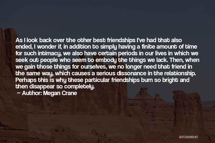 Friendship Is Over Quotes By Megan Crane