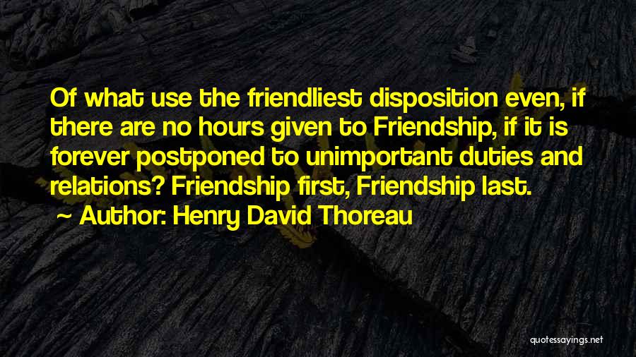 Friendship Lasts Forever Quotes By Henry David Thoreau