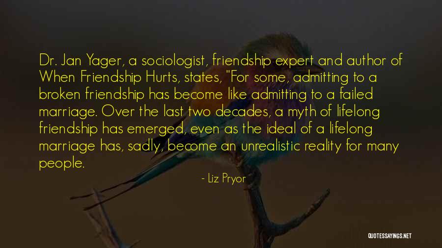 Friendship Lifelong Quotes By Liz Pryor Friendship Lifelong Quotes By Liz Pryor