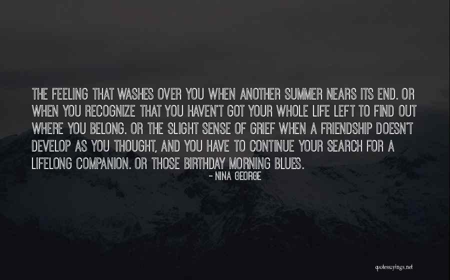 Friendship Lifelong Quotes By Nina George Friendship Lifelong Quotes By Nina George