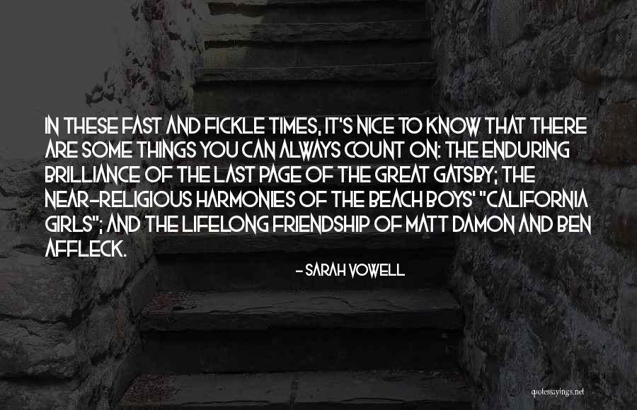 Friendship Lifelong Quotes By Sarah Vowell Friendship Lifelong Quotes By Sarah Vowell