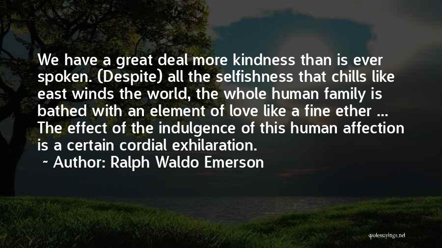 Friendship Like Family Quotes By Ralph Waldo Emerson