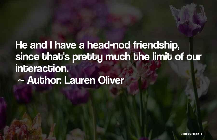 Friendship Limit Quotes By Lauren Oliver