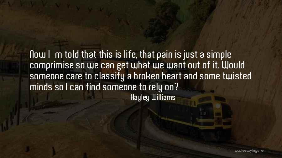 Friendship Love And Life Quotes By Hayley Williams