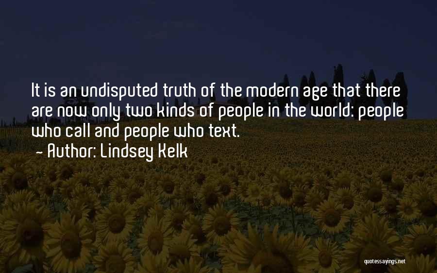 Friendship Love And Truth Quotes By Lindsey Kelk