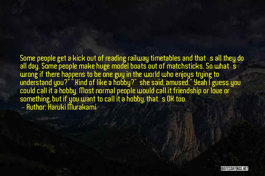 Friendship Love Day Quotes By Haruki Murakami Friendship Love Day Quotes By Haruki Murakami