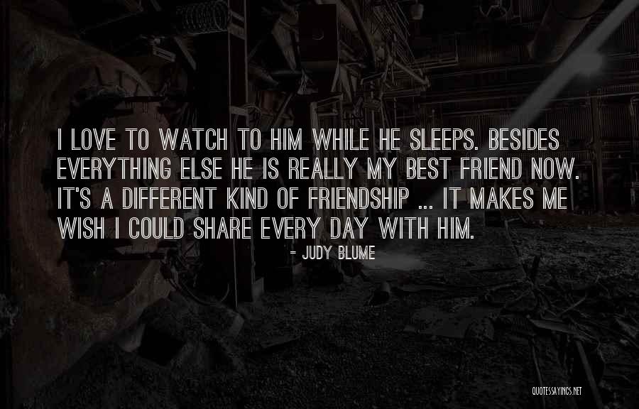 Friendship Love Day Quotes By Judy Blume