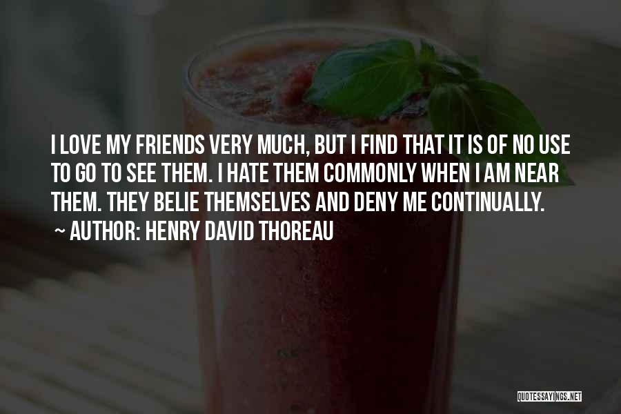 Friendship Love Quotes By Henry David Thoreau