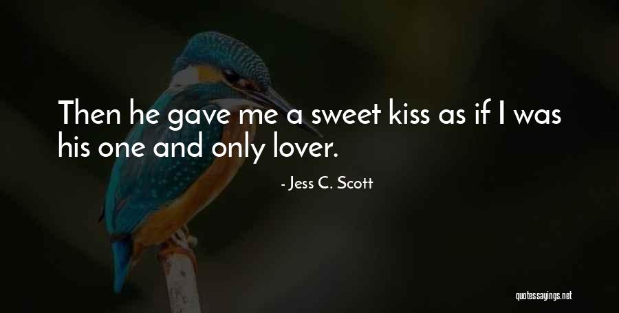 Friendship Lovers Quotes By Jess C. Scott