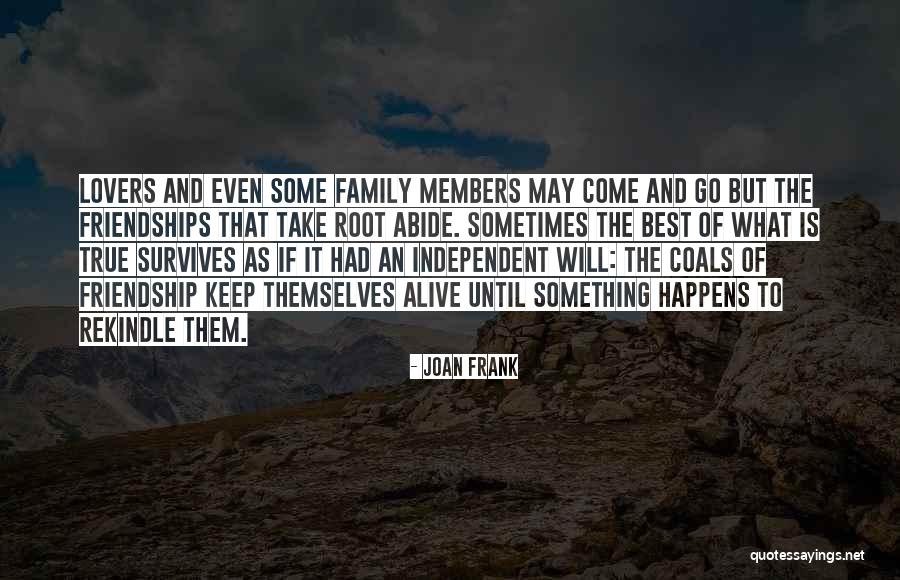 Friendship Lovers Quotes By Joan Frank