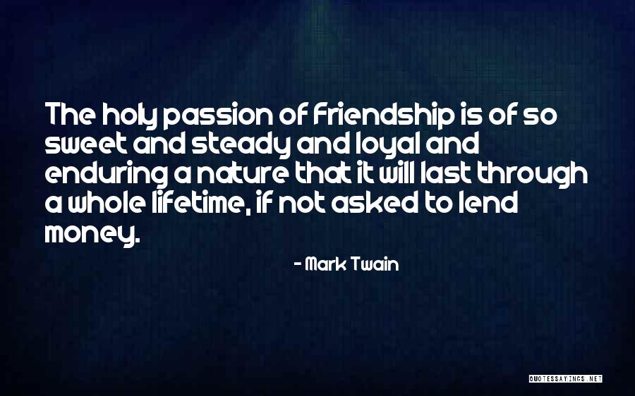 Friendship Mark Twain Quotes By Mark Twain