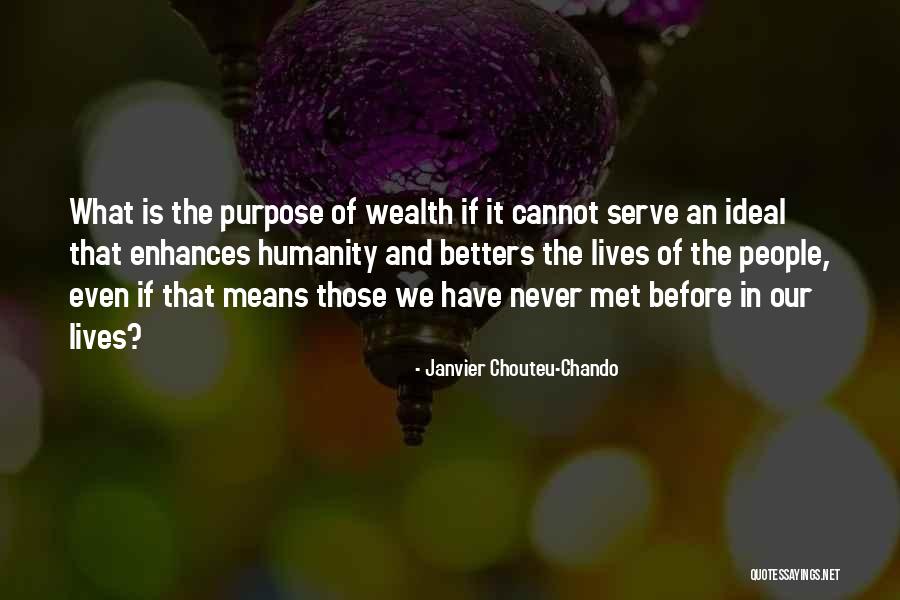 Friendship Means Quotes By Janvier Chouteu-Chando