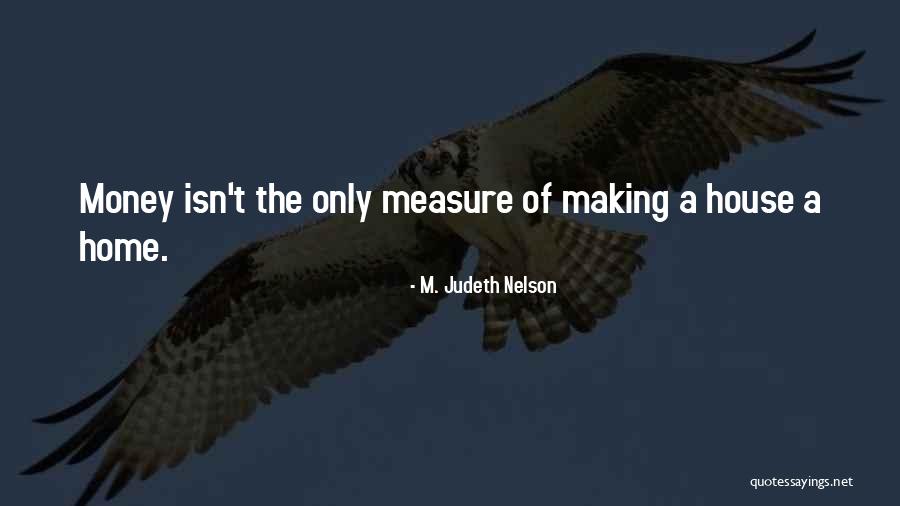 Friendship Measure Quotes By M. Judeth Nelson