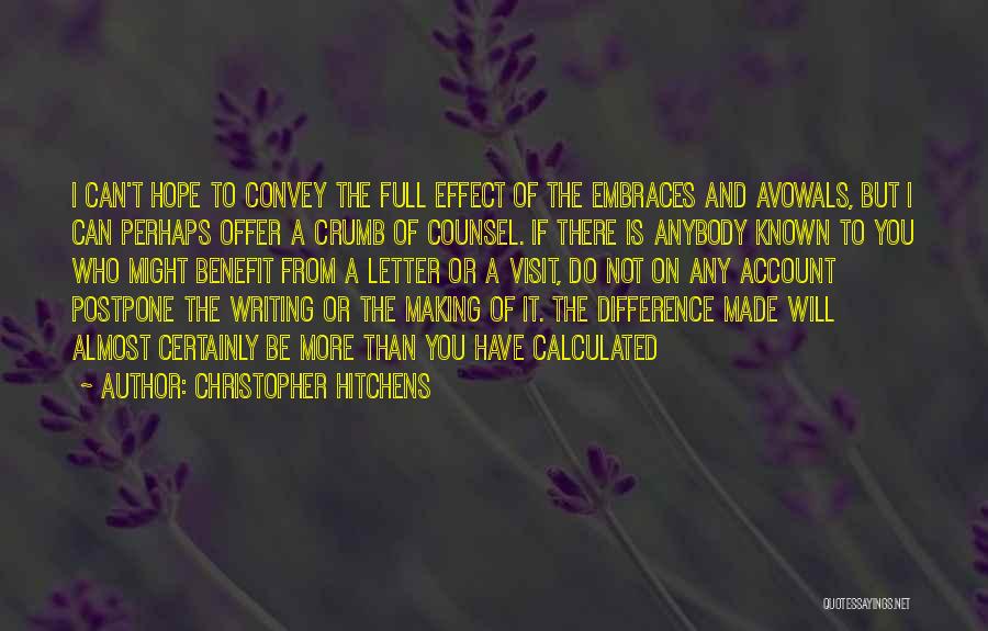 Friendship Offer Quotes By Christopher Hitchens