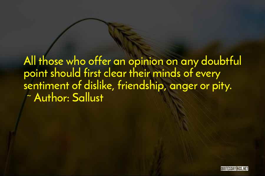 Friendship Offer Quotes By Sallust