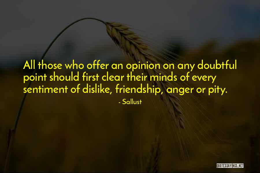 Friendship Offer Quotes By Sallust