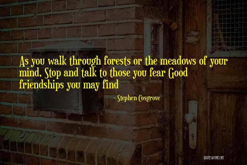 Friendship Or Friendships Quotes By Stephen Cosgrove Friendship Or Friendships Quotes By Stephen Cosgrove