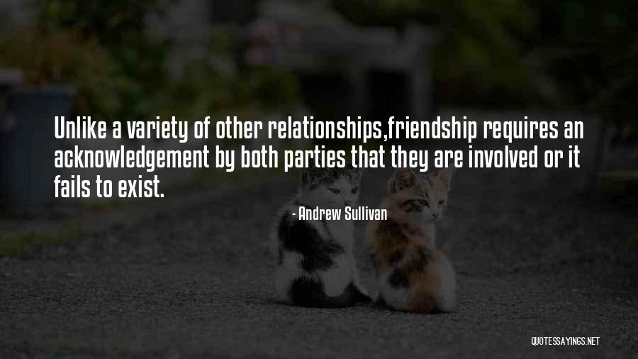 Friendship Or Love Quotes By Andrew Sullivan