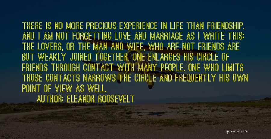 Friendship Or Love Quotes By Eleanor Roosevelt
