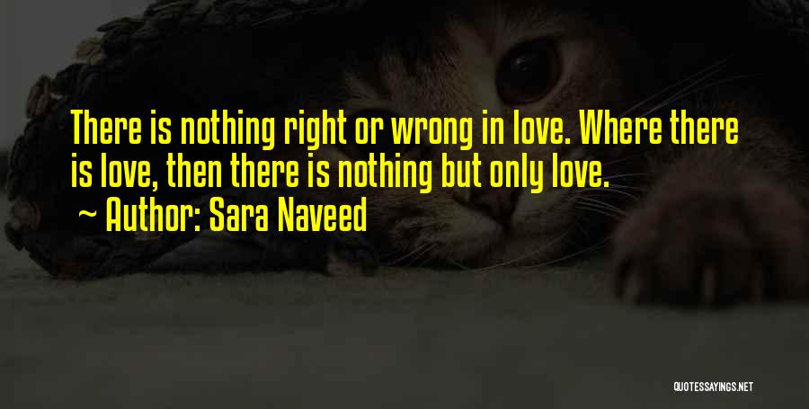 Friendship Or Love Quotes By Sara Naveed