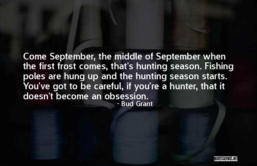 Friendship Original Mix Quotes By Bud Grant Friendship Original Mix Quotes By Bud Grant