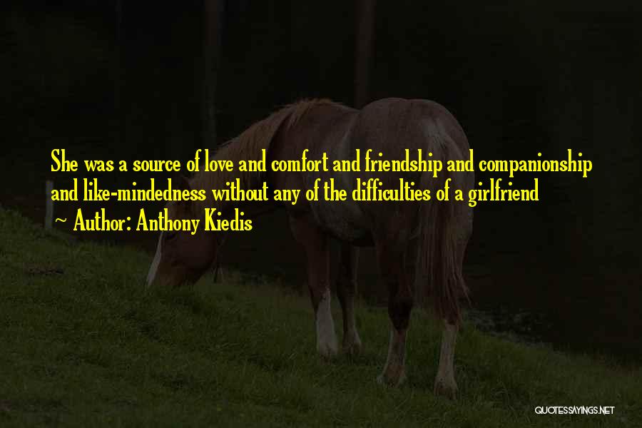 Friendship Over Girlfriend Quotes By Anthony Kiedis