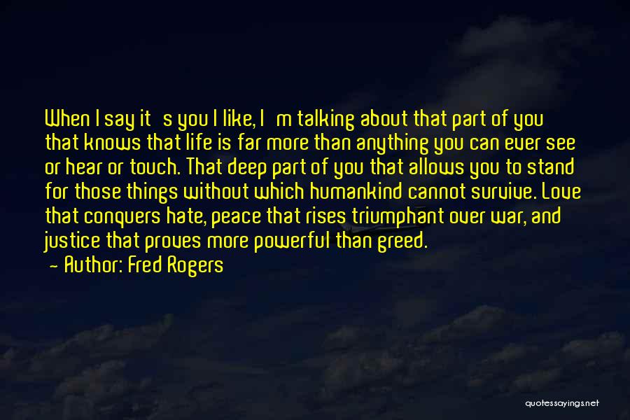 Friendship Over Love Quotes By Fred Rogers